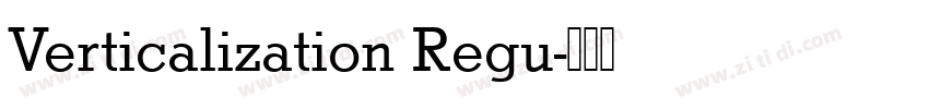 Verticalization Regu字体转换